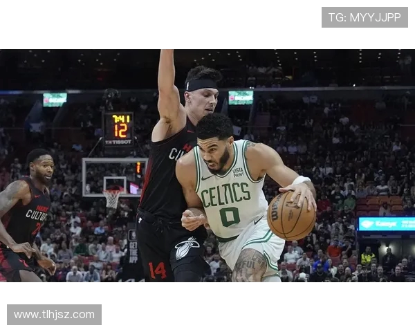 凯尔特人热火赛前分析双方阵容与战术对决展望